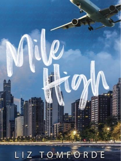 Mile High by Liz Tomforde  - Paperback