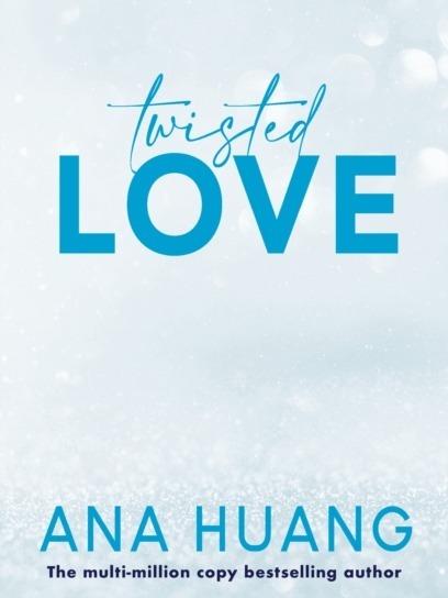 Twisted Love by Ana Huang - Paperback