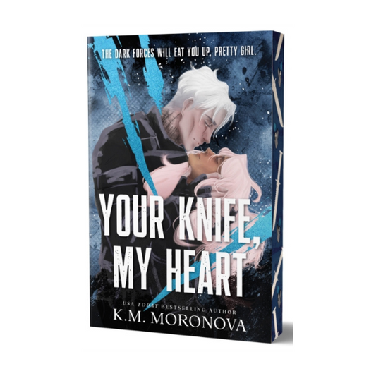 PRE ORDER - Your Knife, My Back by K M Moronova - 11th Nov