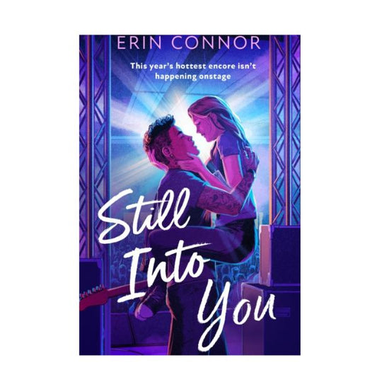 Still Into You by Erin Connor