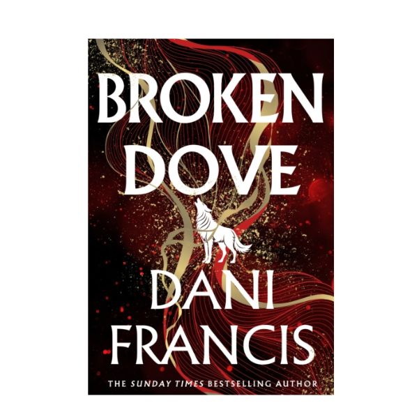 Broken Dove by Dani Francis - Hardback