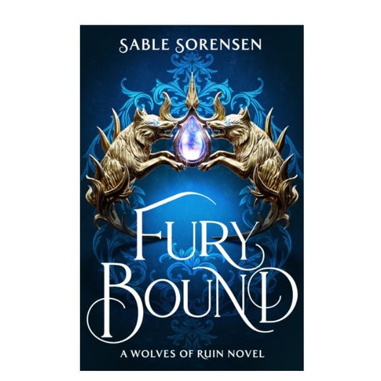 Fury Bound by Sable Sorensen - Hardback