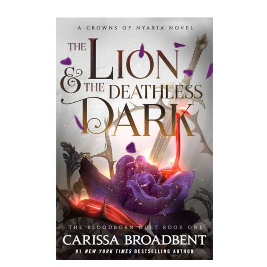 PRE ORDER - The Lion and the Deathless Dark by Carissa Broadbent - Hardback - 4th Aug