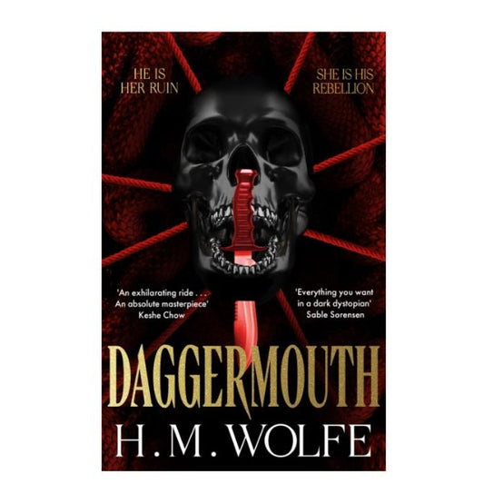 PRE ORDER - Daggermouth by H M Wolfee - Hardback - 25th June