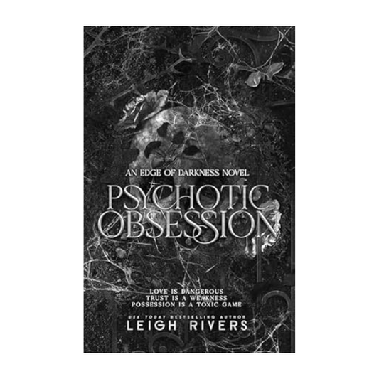 Psychotic Obsession by Leigh Rivers - Paperback