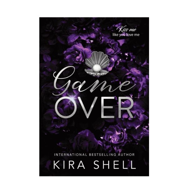 Game Over by Kira Shell - Paperback