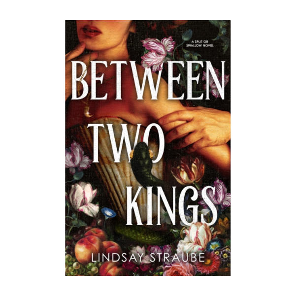 PRE ORDER - Between Two Kings by Lindsay Straube - Paperback - 11th Nov