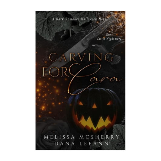 Carving for Cara by Melissa McSherry & Dana LeeAnn - Paperback