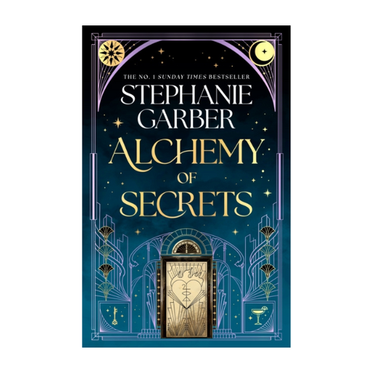 Alchemy of Secrets by Stephanie Garber - Hardback - 7th October