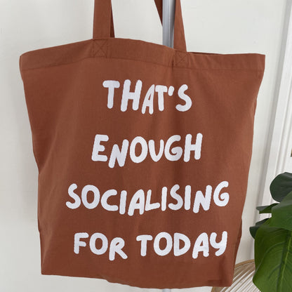 Tan Large Shopper Tote Bag — "That's enough socialising for today"