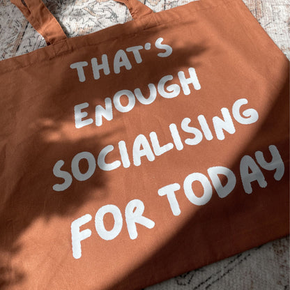 Tan Large Shopper Tote Bag — "That's enough socialising for today"