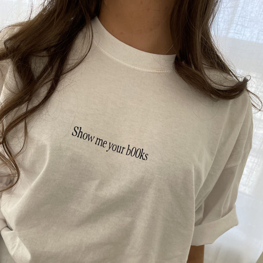 Show me your b00ks T-shirt - Oversized