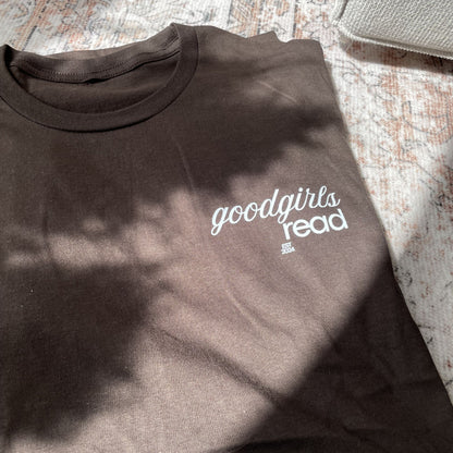 Dark Brown Good Girls Read - Oversized T-Shirt