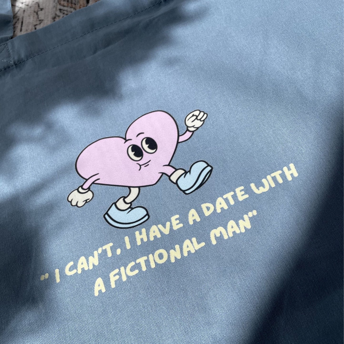 Blue Large Shopper Tote Bag — "I can't. I have a date with a fictional man"