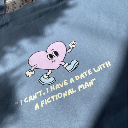 Blue Large Shopper Tote Bag — "I can't. I have a date with a fictional man"