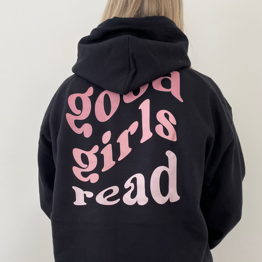 GoodGirlsReadBlack Hoodie - Pink Text Hoodie