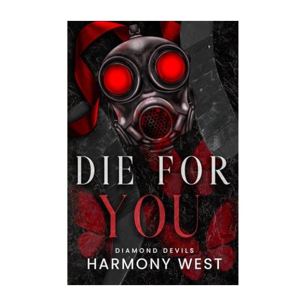 Die For You by Harmony West - Paperback