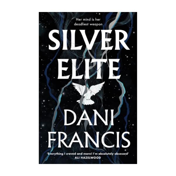 Silver Elite by Dani Francis - Hardback