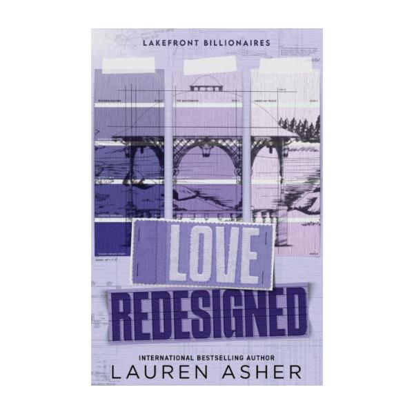 Love Redesigned by Lauren Asher -  Lakefront Billionaires Series - Paperback