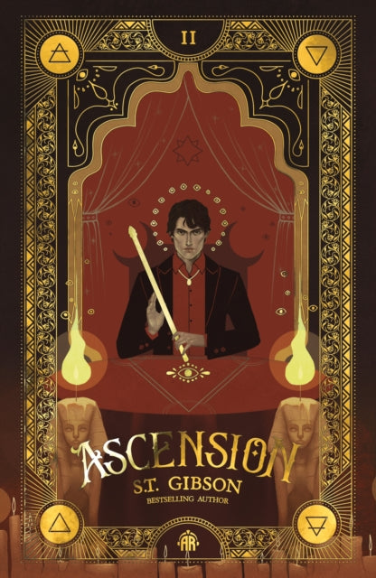 Ascension: Book II in The Summoner’s Circle by S.T. Gibson - Hardback - Book