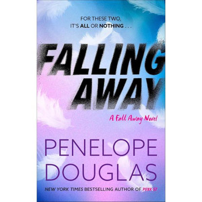 Falling Away by Penelope Douglas - The Fall Away Series - Paperback