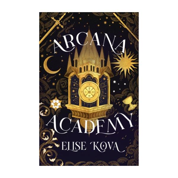 Arcana Academy by Elise Kova - Hardback