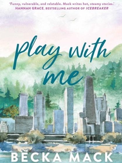 Play With me by Becka Mack - Paperback