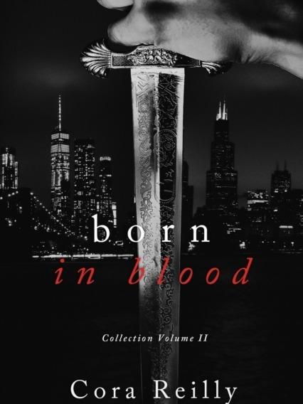 Born in Blood Mafia Collection Volume 2 by Cora Reilly - Paperback - 4 Books in One - Books 5 to 8. 9798744707453