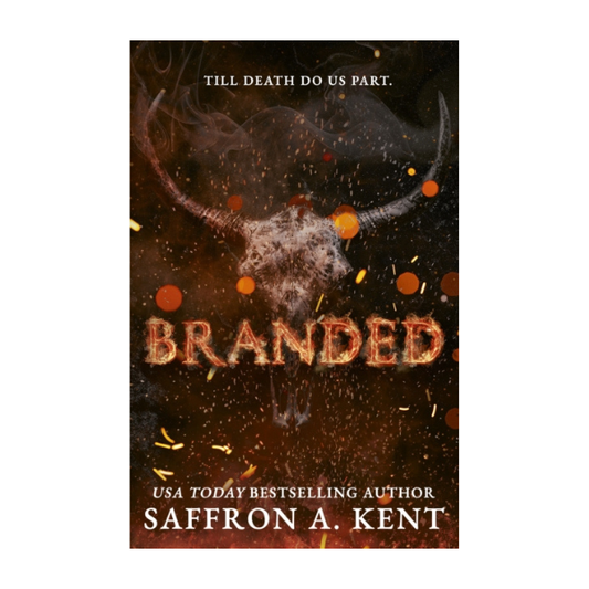 Branded by Saffron A. Kent - Paperback - Book