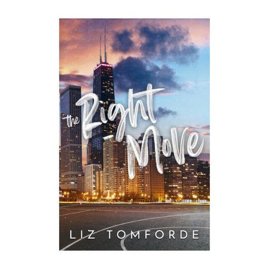 The Right Move by Liz Tomforde  - Paperback