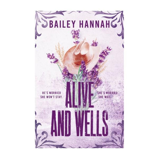 Alive and Wells by Bailey Hannah  - Paperback