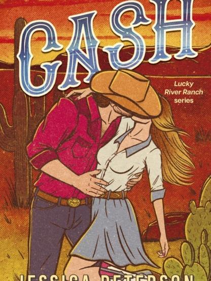 Cash by Jessica Peterson - Paperback - Lucky River Ranch Series Book 1 - Book