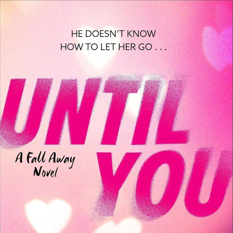 Until You by Penelope Douglas - The Fall Away Series - Paperback