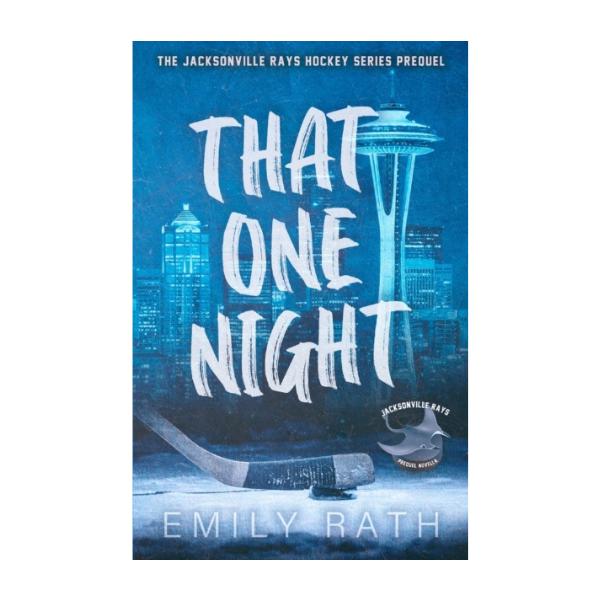 That One Night by Emily Rath - Paperback - Jacksonville Rays Series Novella
