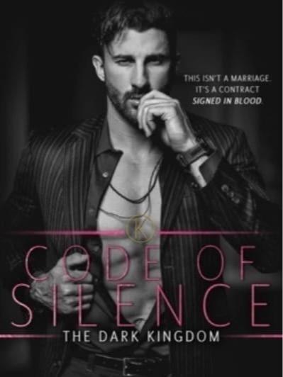 Code of Silence by Shantel Tessier - The Dark Kingdom Series - Paperback