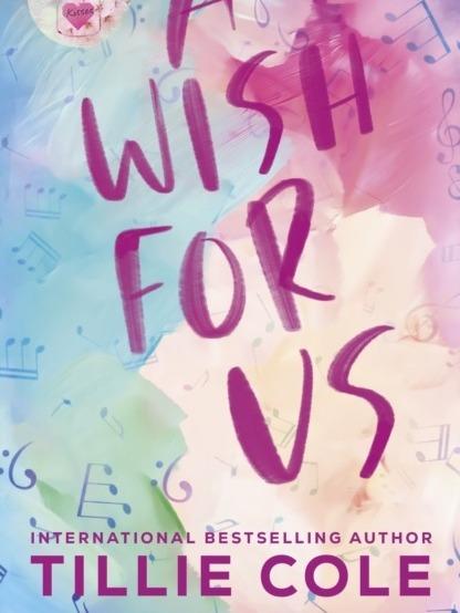 A Wish For Us by Tillie Cole - Paperback