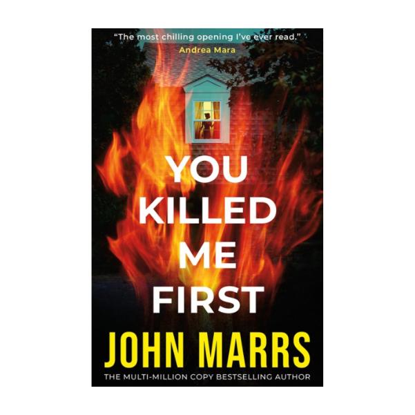You Killed Me First by John Marrs - Paperback