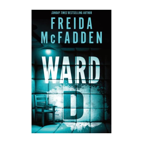 Ward D by Freida McFadden - Paperback