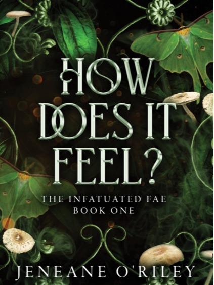 Infatuated Fae Series by Jeneane O'Riley - 4 Book Bundle - Paperbacks