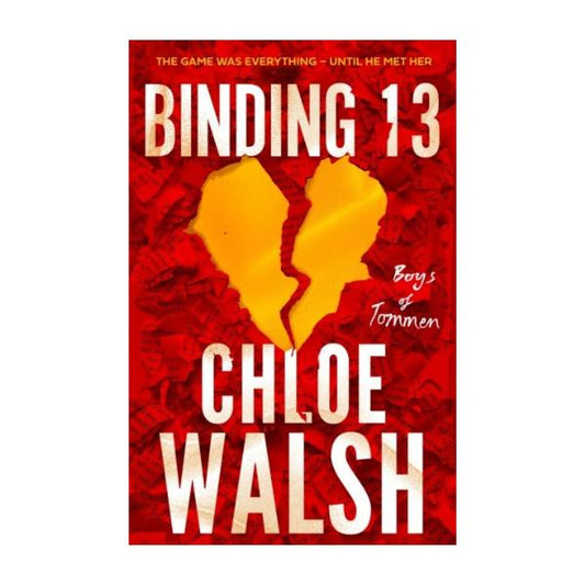 Binding 13 by Chloe Walsh - Paperback - The Boys of Tommen Series