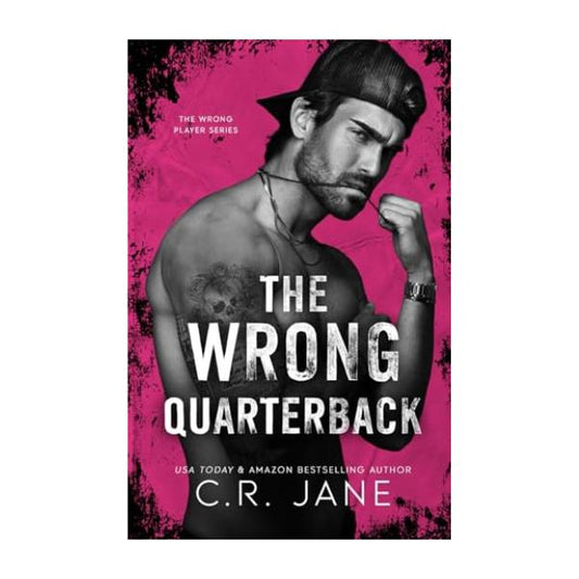 The Wrong Quarterback by C R Jane - Paperback