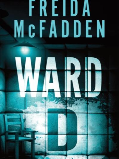 Ward D by Freida McFadden - Paperback