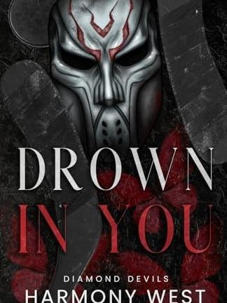 Drown in You by Harmony West - Paperback