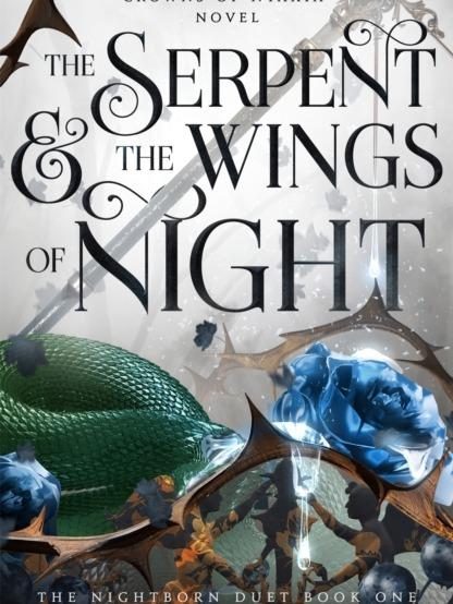The Serpent and the Wings of Night by Carissa Broadbent - Hardback - Book 1