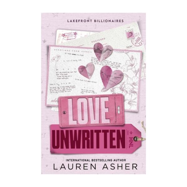 Love Unwritten by Lauren Asher - Lakefront Billionaires Series - paperback
