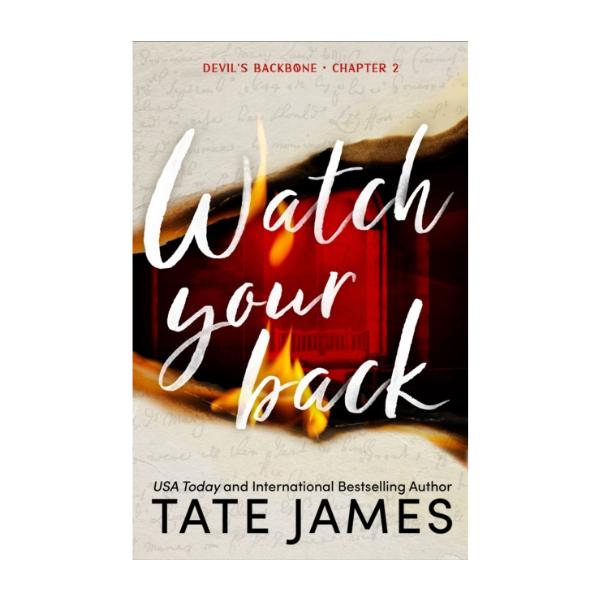 Watch Your Back by Tate James - Paperback