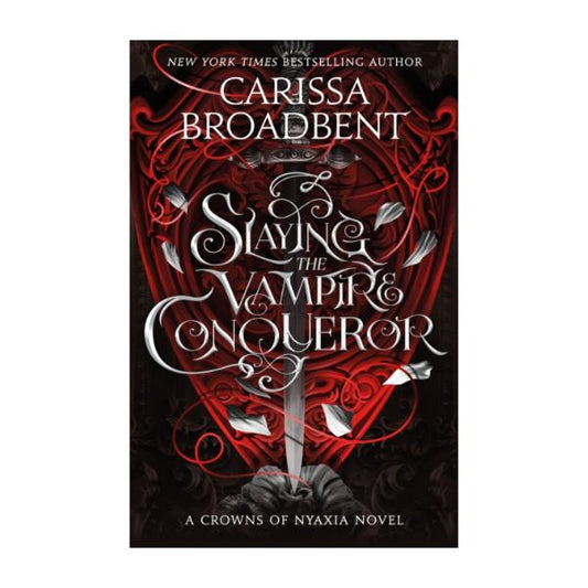 Slaying the Vampire Conqueror by Carissa Broadbent Book 2.5 - Hardback