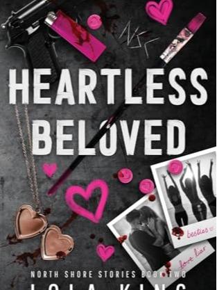 Heartless Beloved by Lola King - Paperback - Northshore Series Book 2