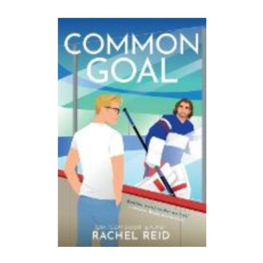 PRE ORDER - Common Goal by Rachel Reid - 29th January - Book