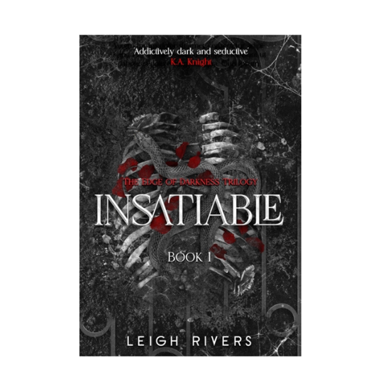 PRE ORDER - Insatiable by Leigh Rivers - Paperback - 10th Feb 2026